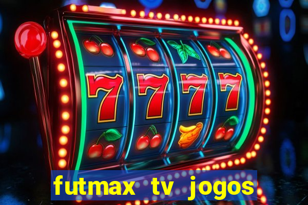 futmax tv jogos flamengo e vasco